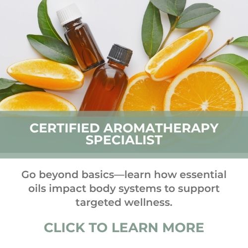 Online Certified Aromatherapy Specialist – Learn about essential oils and targeted wellness support.
